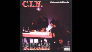 C.I.N. 94 Mobsta's (Full Album)