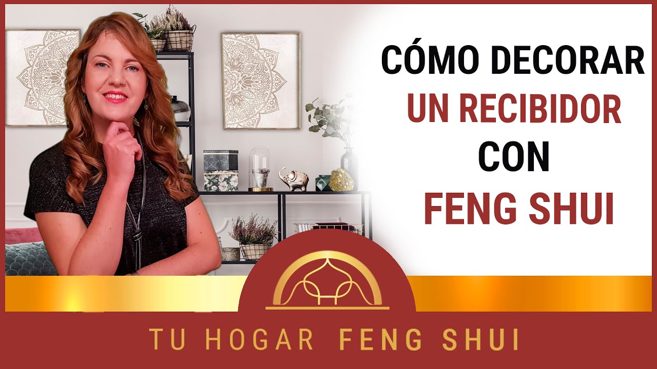 Recibidores Feng Shui: cómo decorarlos y qué poner según los expertos