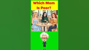 Which Mom Is Poor? #riddle #quiz #quiztime #fyp #viral