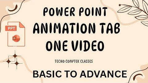ANIMATIONS COMPLETE TAB IN MS POWERPOINT BASIC TO ADVANCE #newvideo #powerpoint#officesoftware