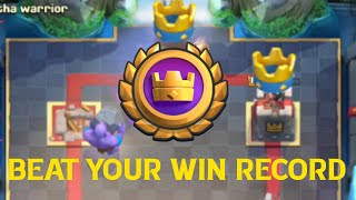 How to beat your previous win record for the global tournament in clash royale!