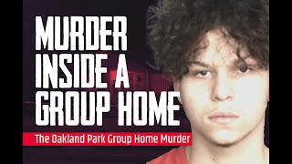 The Oakland Park Group Home Murder: Ruben Whitworth & the Death of Jordan Dowdy
