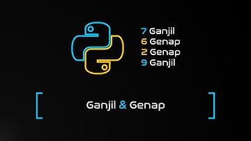 Mencari Nilai Genap  & Nilai Ganjil || Python