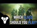 Destiny 2 Beginners Guide - Which Class Should You Play?