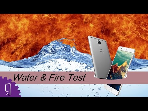 OnePlus 3T Water & Fire Test