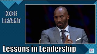 Kobe Bryant&#39;s Legacy:  Lessons In Leadership.