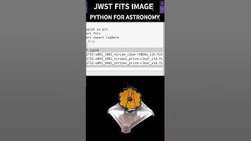 PYTHON FOR ASTRONOMY| Visualizing  JWST Hubble Images: Python FITS File Reading and Plotting|ASTROPY