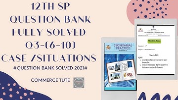 #12th SP Question Bank Solved#Q3-Case/Situation (6-10) Fully Solved#SYJC/HSC Quest Bk Mar 2021#Maha