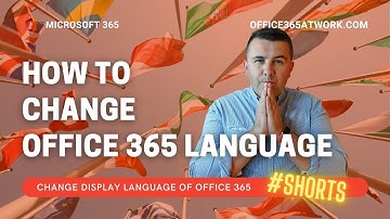Change display language in Office 365, Outlook and Teams