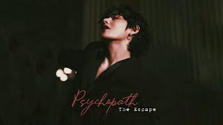 Psychopath: The Escape || One shot || Dark theme