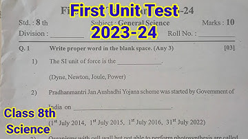 First Unit Test Class 8th Science | 2023-24 unit test class 8
