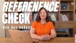 Should you check candidates' references #TrinhLTD