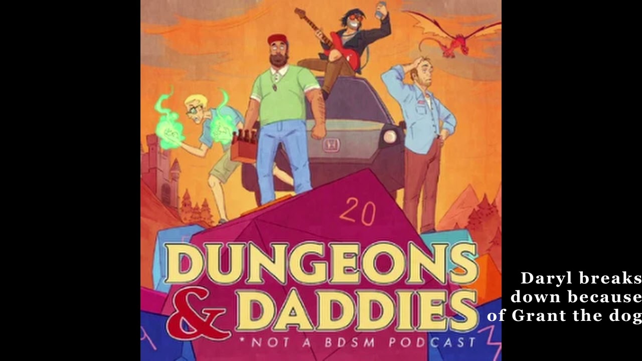 Dungeons and Daddies Favorite Moments Ep. 1 - 35