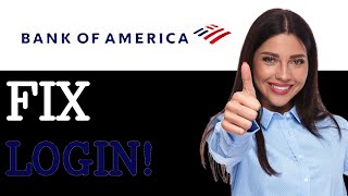 Bank Of America Mobile App Login Help (2025)