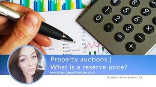 Property Auctions | What Is A Reserve Price?