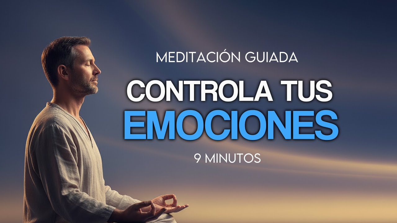 MEDITACIÓN GUIADA MINDFULNESS Controla tus emociones y mente - YouTube