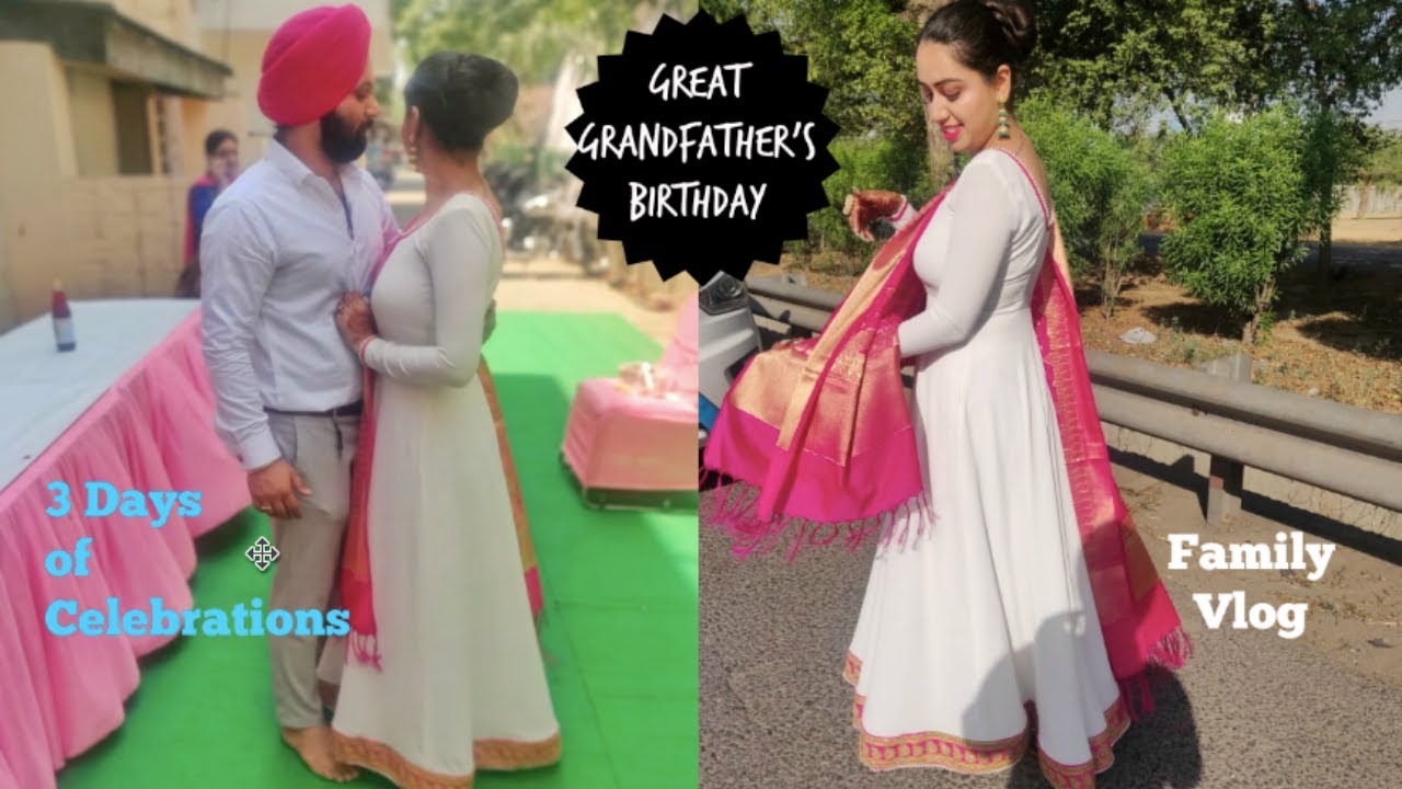 Celebrating My Great Grandfather's Birthday |FAMILY VLOG | Baanipreet Kaur