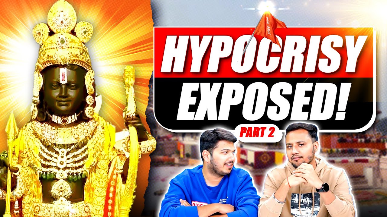 Part 2: Ram Mandir Inauguration, Politics, Hypocrisy & More | Ayodhya Ram Temple | Honest Opinion