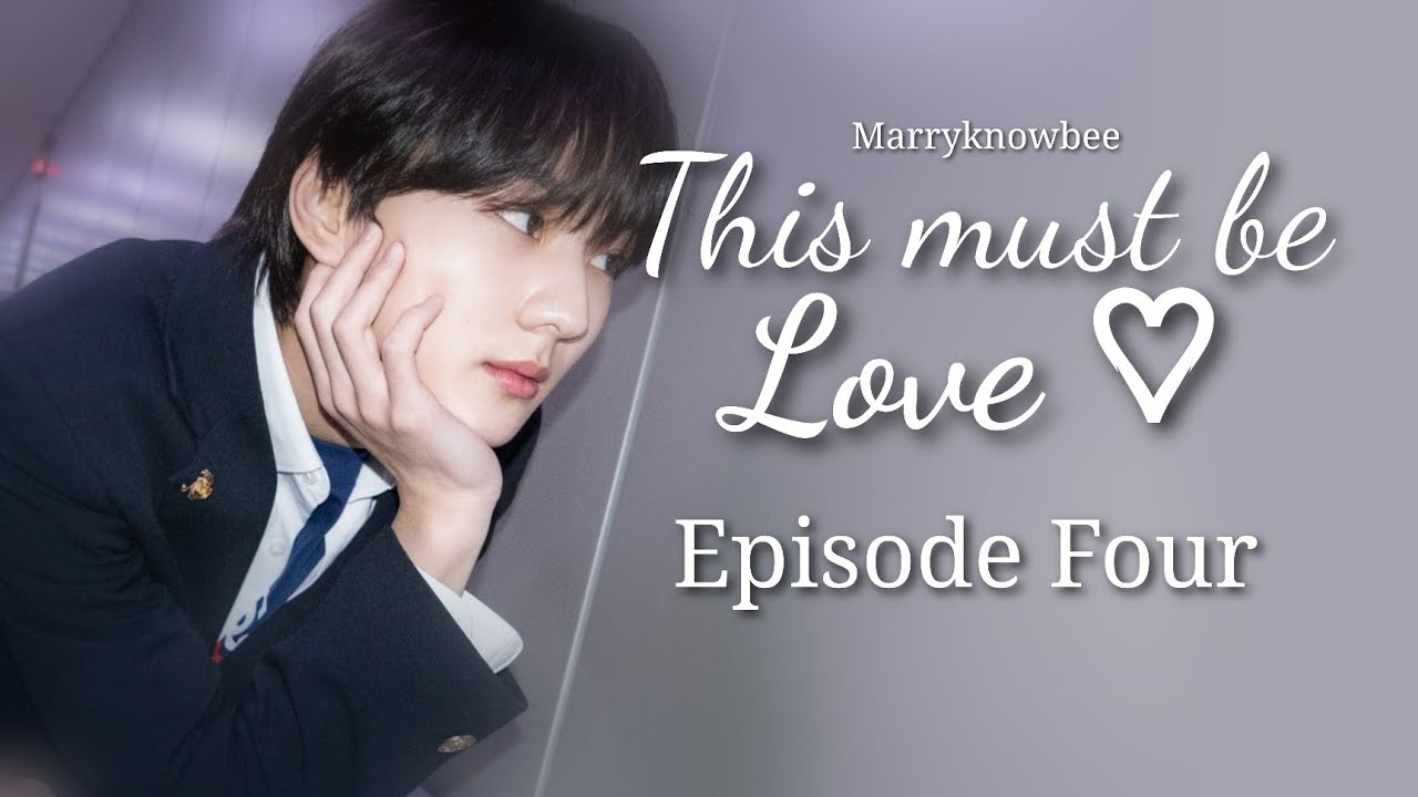 [4/8] 𝐋𝐨𝐧𝐠 𝐃𝐫𝐢𝐯𝐞 | This Must Be Love | Yang Jungwon | Episode Four