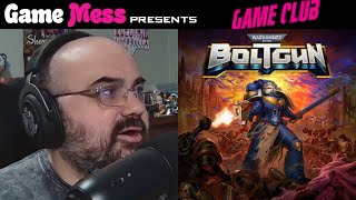 One for the Boomers | Game Club Warhammer 40,000: Boltgun Discussion