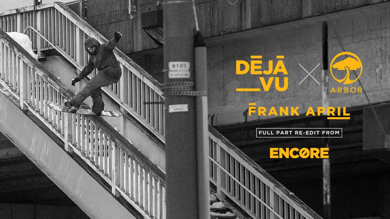 Arbor Snowboards :: Arbor x Deja Vu Encore ~ Frank April Full Part Re-Edit