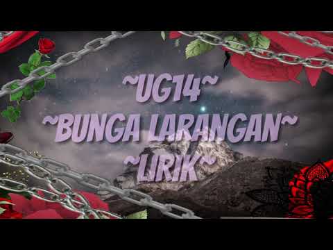 UG14 - Bunga Larangan