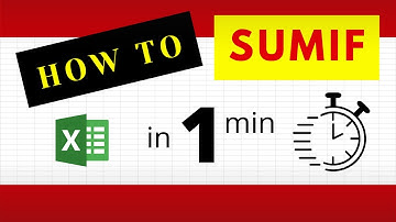 HOW TO SUMIF IN 1 MINUTE // SUMIF FORMULA