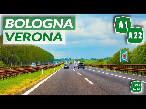 Video A1 A22 | Autostrada del Sole - Autostrada del Brennero | BOLOGNA - VERONA