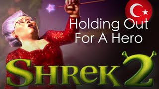 Shrek 2 - Holding Out For A Hero - Turkish (Subs + Trans)