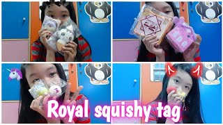 ROYAL SQUISHY TAG💞