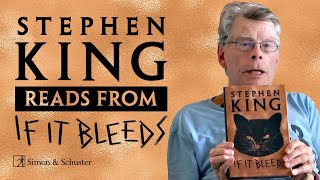 Stephen King Reads from His Book, If It Bleeds