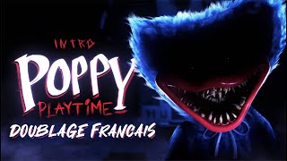 Poppy Playtime Intro DOUBLAGE FRANCAIS (vf fandub)