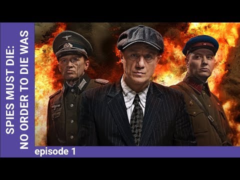 death-to-spies-(smersh).-no-order-to-die-was-given.-episode-1.-russian-tv-series