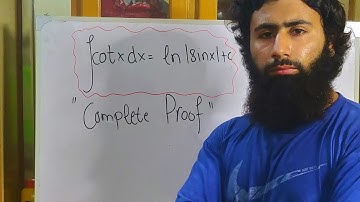 Proof: ∫ cot x dx = ln | sinx | + c