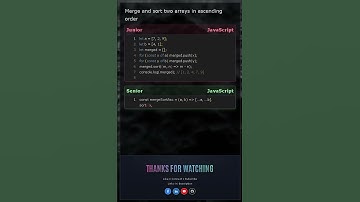 Merge and Sort Arrays in JavaScript | Junior vs Senior (Loops vs Spread Sort)