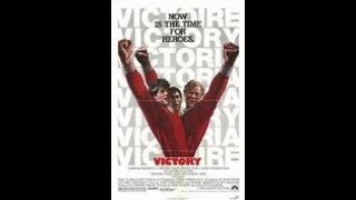 Escape To Victory (1981) a world soccer sensation on the big-screen
