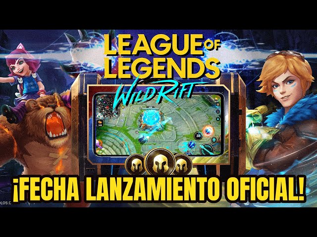 League of Legends: Wild Rift': Fecha de lanzamiento en