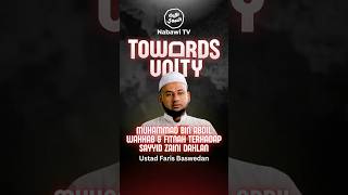 Muhammad Bin Abdil Wahhab U0026 Fitnah Terhadap Sayyid Zaini Dahlan  Ustad Faris Baswedan  Nabawi Tv