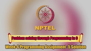 Problem solving through Programming In C ||Week-6|| Programming Assignment-5 Solution