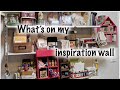 What's on my inspiration wall