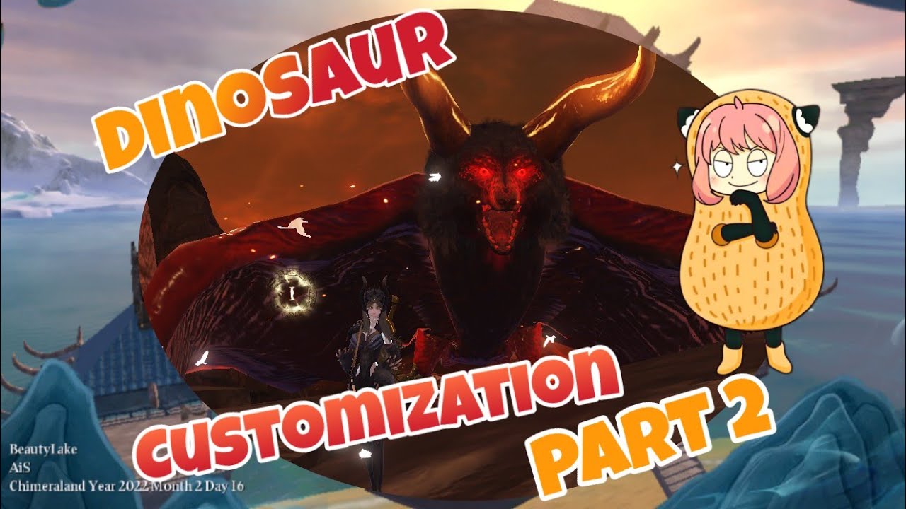Chimeraland - Dinosaur Customization Part 2