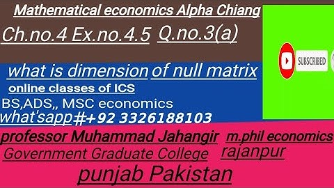 Mathematical economics Alpha Chiang ch4.4 Ex.no.4.5Q.no.3(a)