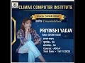 #CLIMAXCOMPUTERINSTITUTE#PriyanshiYadav#TopStudent#TestWinner#ComputerInstitute#Education#Success