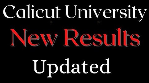 New Results Published|Calicut University|2,5,6th Semester