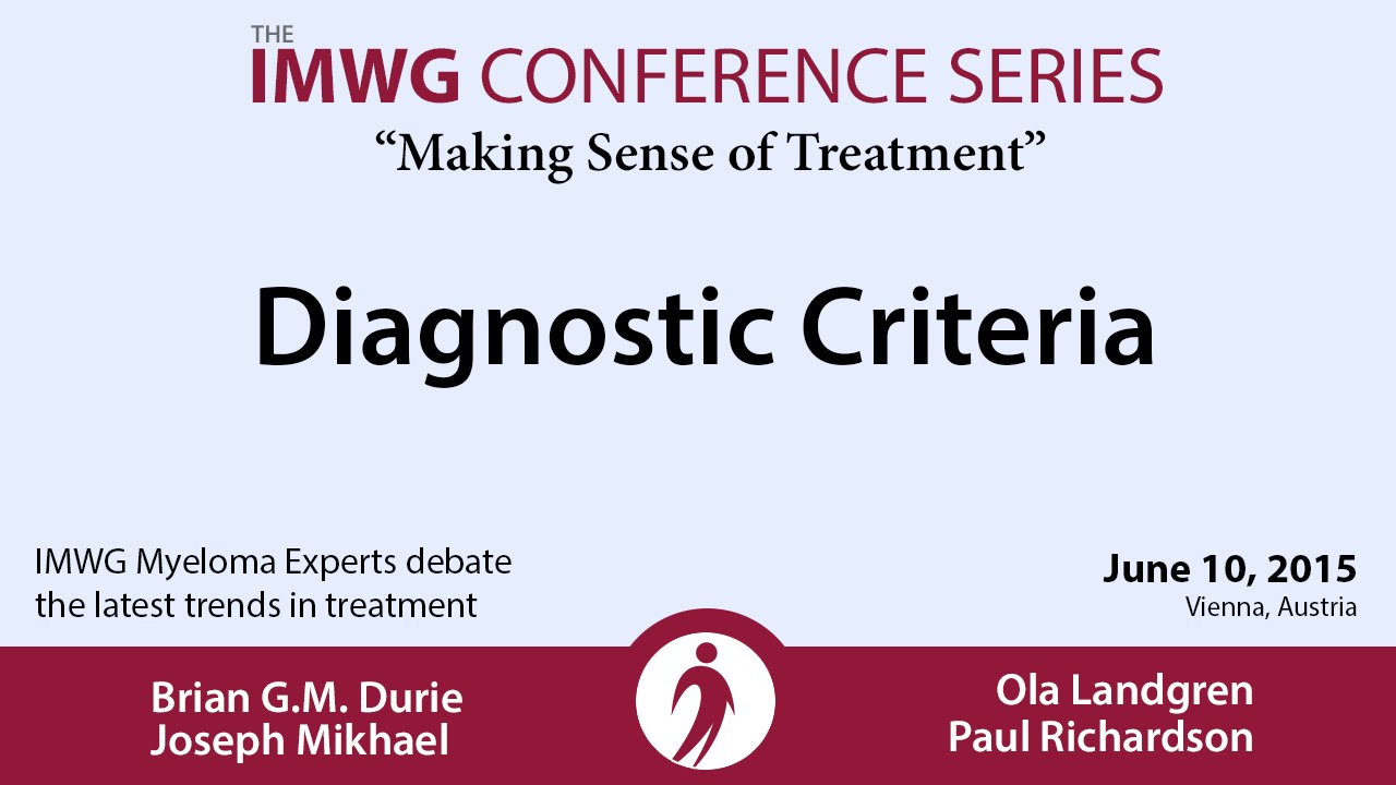 Multiple Myeloma Diagnostic Criteria