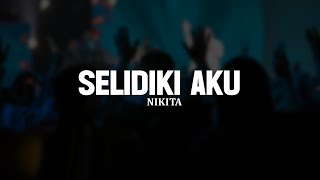 Download Lagu Selidiki Aku (Tetap Setia) - Nikita (Lirik) | Lagu Rohani Kristen Penyejuk Hati Pilihan Terbaik 2025 MP3 Download Lagu Selidiki Aku (Tetap Setia) - Nikita (Lirik) | Lagu Rohani Kristen Penyejuk Hati Pilihan Terbaik 2025 MP3