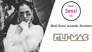 Eli-Mac - Mr. Sensi (LIVE) Real Sensi Acoustic Sessions #36