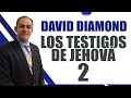 🔴 DAVID DIAMOND 2019 - LOS TESTIGOS DE JEHOVÁ 2 #daviddiamond #daviddiamond2019