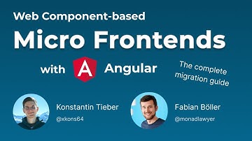 Web Component-based Micro Frontends with Angular