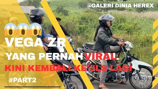 VEGA ZR PUTIH YANG PERNAH VIRAL DULU YANG NULUP HEREX DAN SUREX ‼️KINI KEMBALI LAGI KE JLS😱😱😱